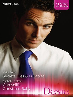 cover image of Secrets, Lies & Lullabies/Caroselli's Christmas Baby